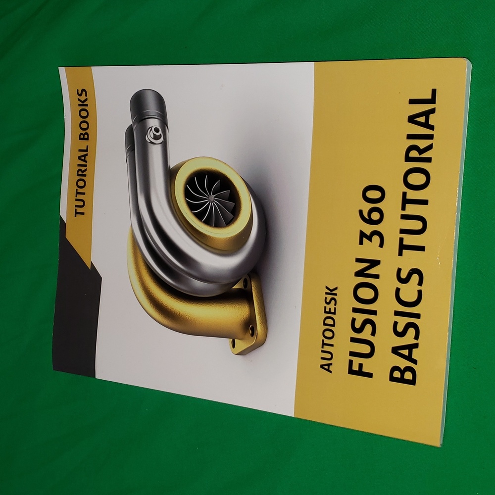 Autodesk Fusion 360 Basics Tutorial Paper Back Book